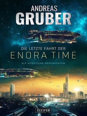 cover image of DIE LETZTE FAHRT DER ENORA TIME